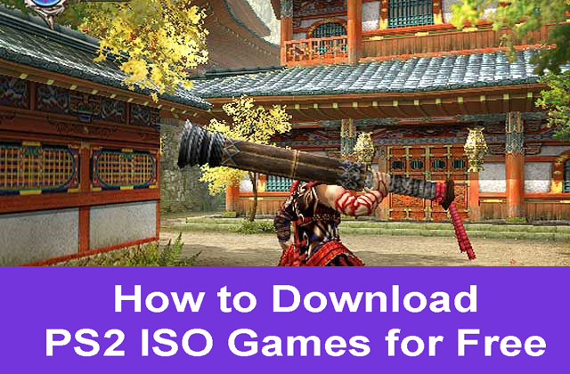 How to Download PS2 ISO Games for Free