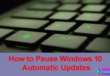 How to Pause Windows 10 Automatic Updates