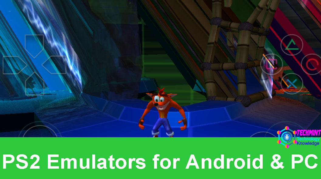PS2 Emulators for Android & PC