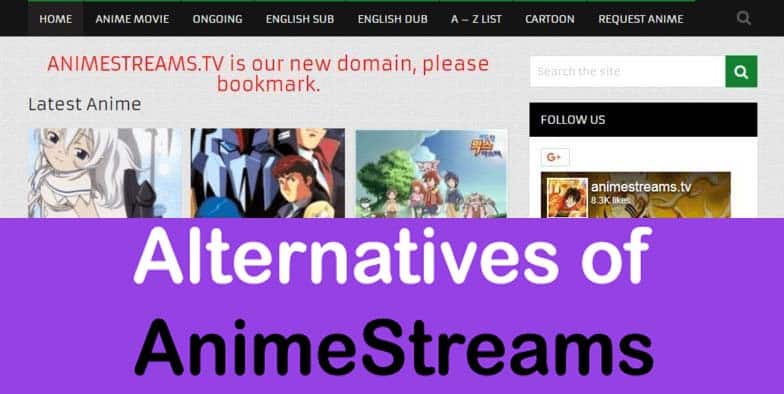 Alternatives to AnimeStreams