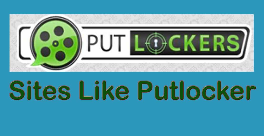 Sites Like Putlocker