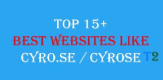 Top 15+ Best Websites Like CYRO.SE / Cyrose [2019]