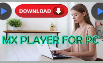 Download MX Player for Windows PC