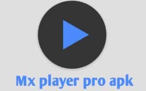 free mx player pro apk