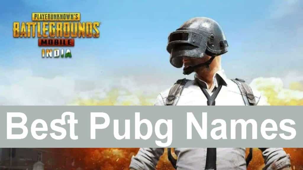 1500-best-pubg-names-cool-and-unique-pubg-names-a-z