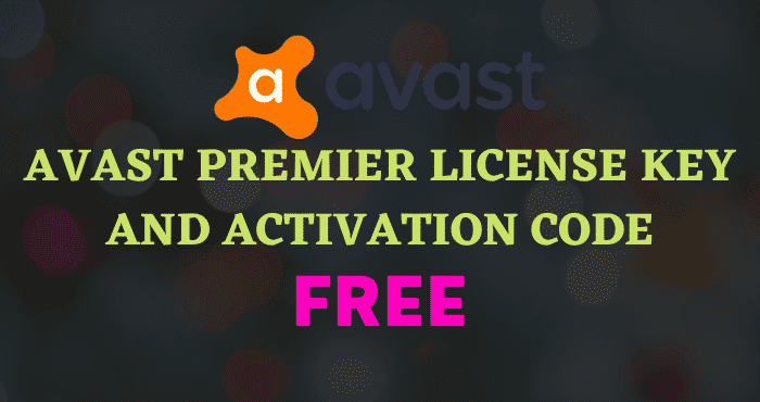 Avast Premier License Key and Activation Code