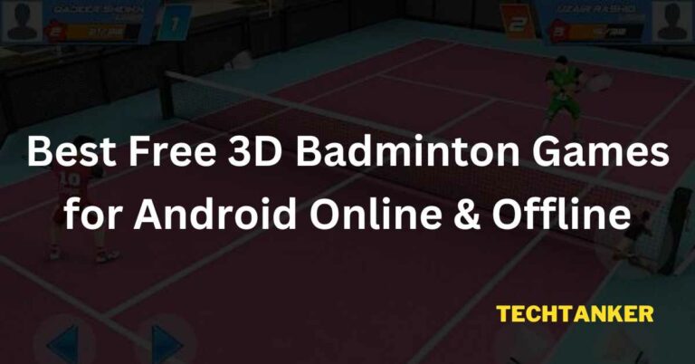 Best Free 3D Badminton Games for Android Online & Offline