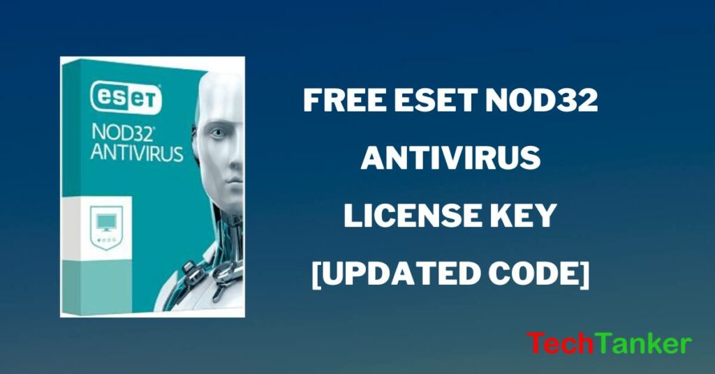 Free ESET NOD32 Antivirus License Key [Updated Code 2024]