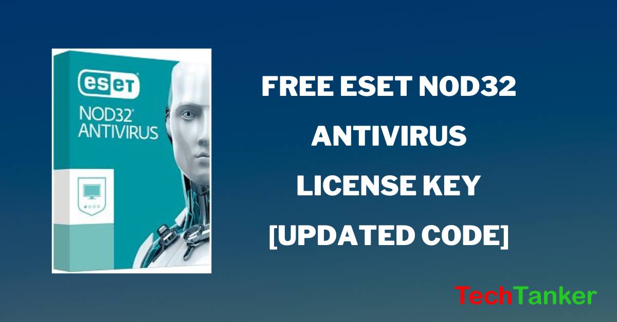 Free ESET NOD32 Antivirus License Key [Updated Code