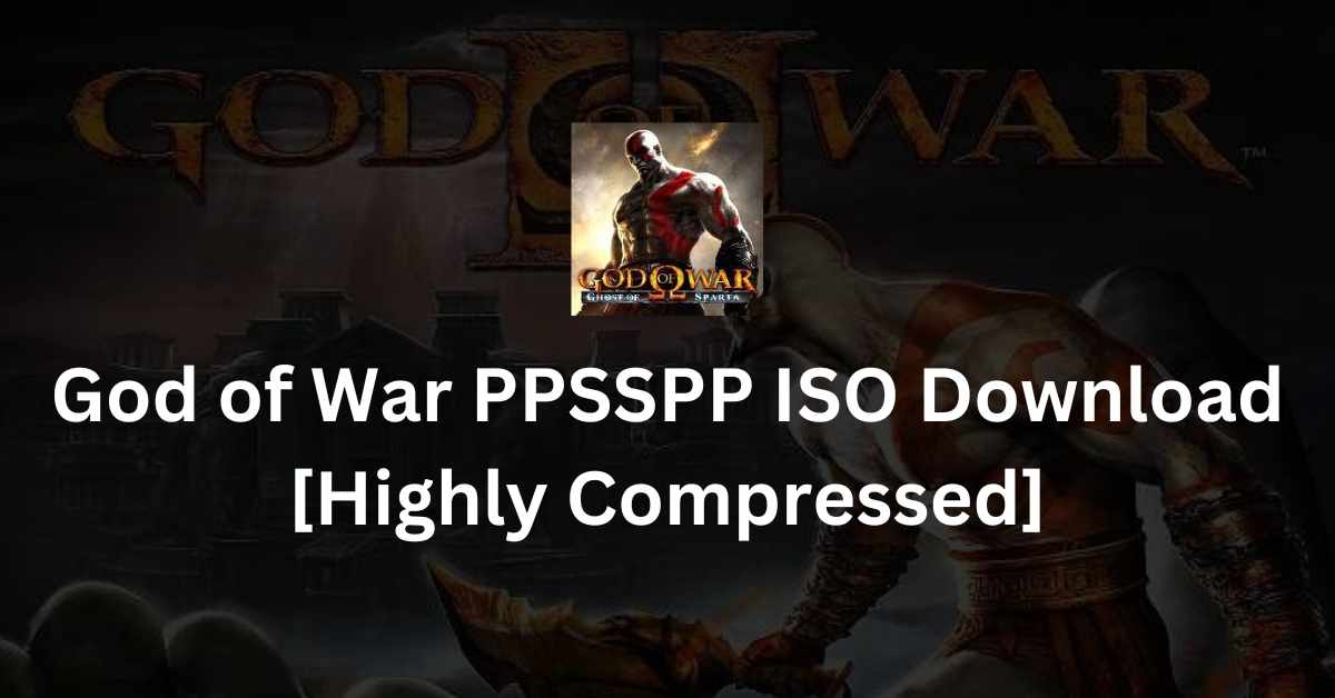 God of War PPSSPP ISO Download [Highly Compressed]