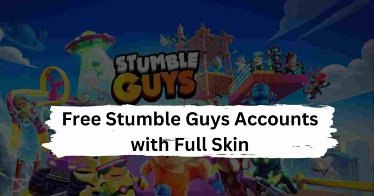 Free Stumble Guys Accounts with Full Skin