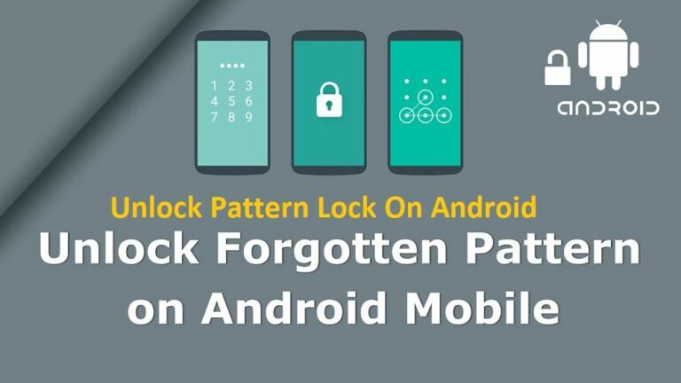 How To Unlock Pattern Lock On Android If Forgotten