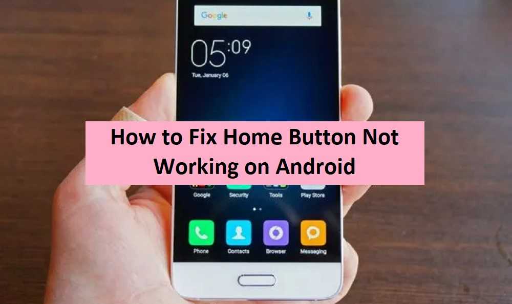 How to Fix Home Button Not Working on Android