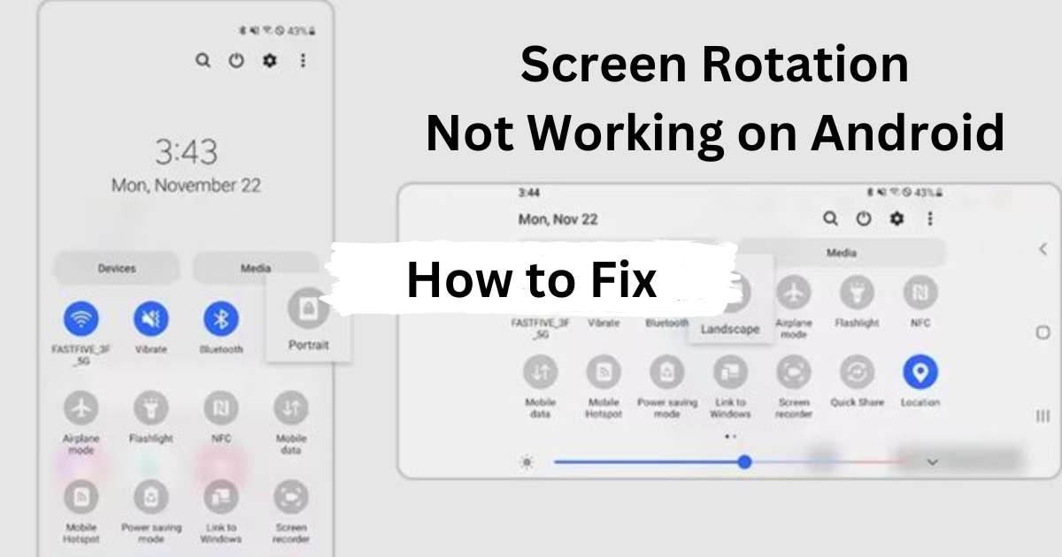 How to Fix Screen Rotation Not Working on Android Phones