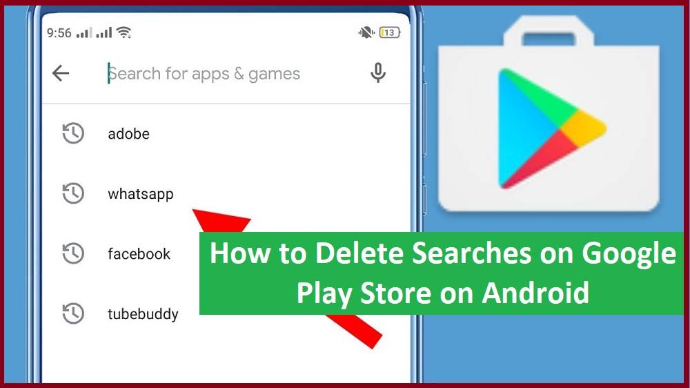 How to Delete Searches on Google Play Store on Android